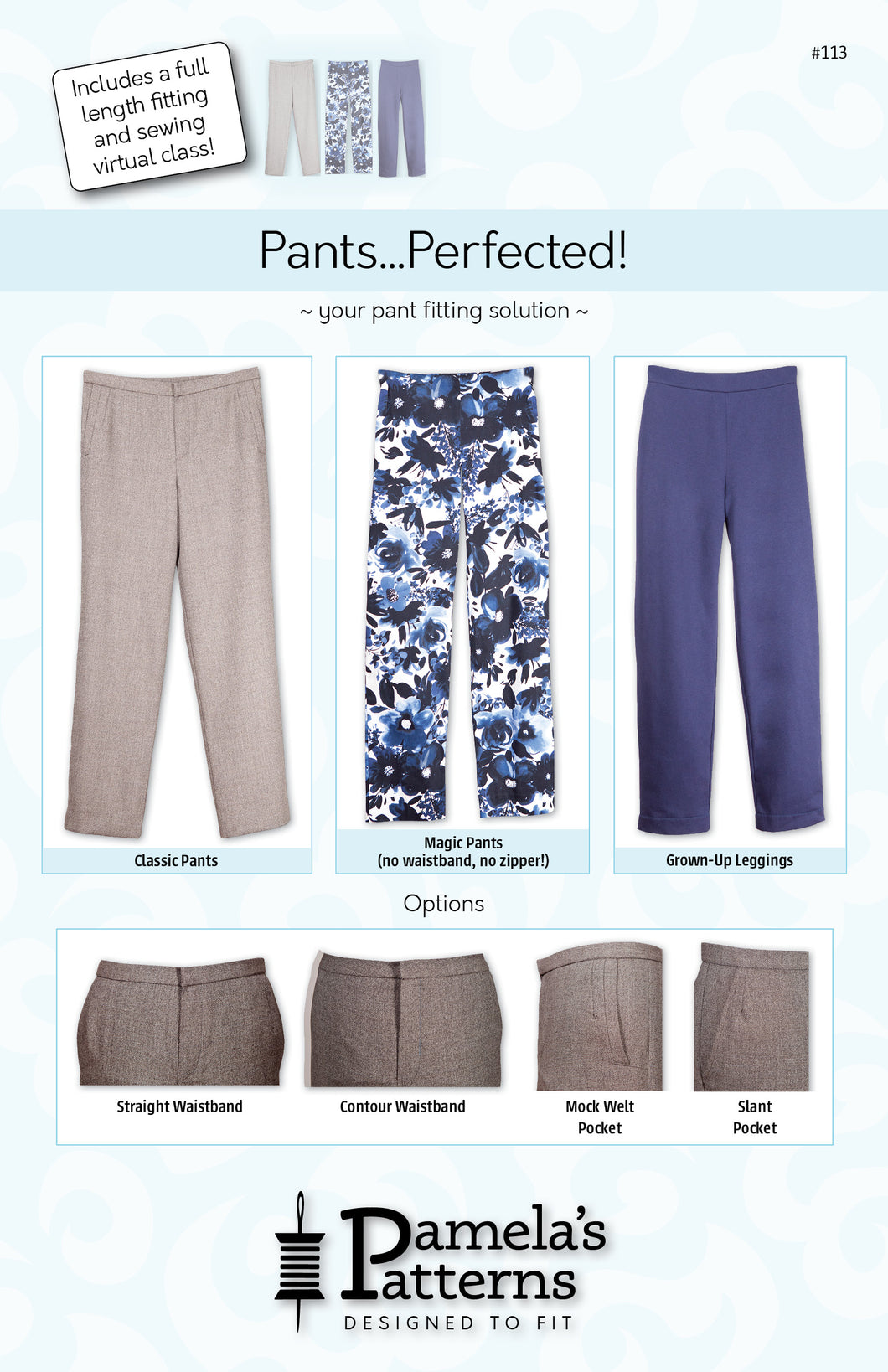 #113 Pants...Perfected!